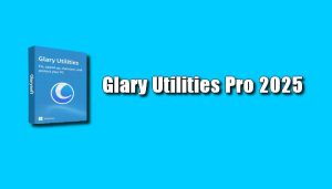 Glary Utilities Pro 2025 Torrent