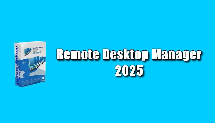 Remote Desktop Manager 2025 Torrent