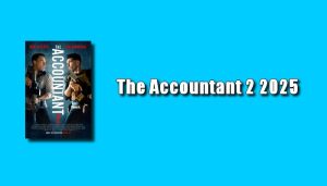 The Accountant 2 2025 Torrent
