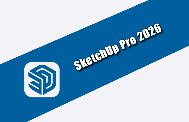 SketchUp Pro 2026 Torrent